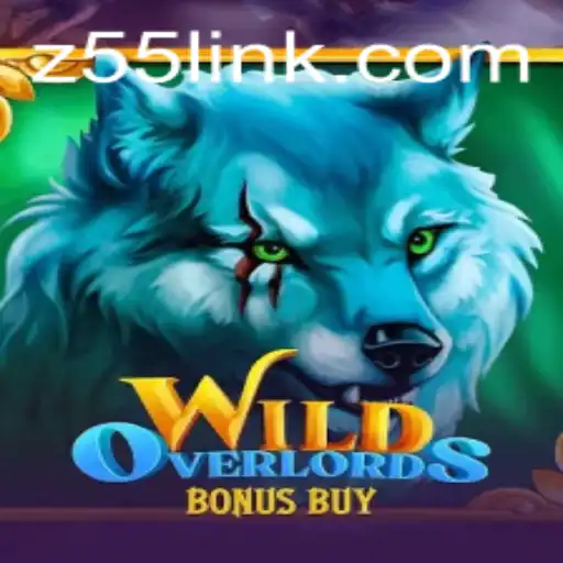 Exploring the Excitement of WildOverlordsBonusBuy: A Thrilling Game Adventure with Z55
