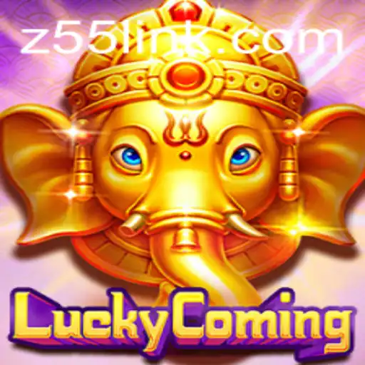 Exploring the Excitement of LuckyComing and the Mysterious Z55